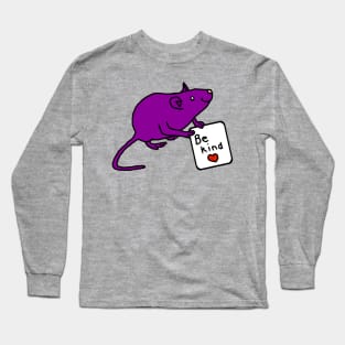 Purple Rat says Be Kind Long Sleeve T-Shirt